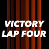 VICTORY LAP FOUR [ SULVES EDIT ]