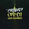 OMEN (D!CE BOOTLEG)