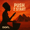 Tyla - Push 2 Start (Doel Afro house Remix)