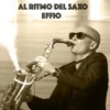 Effio - Al ritmo del saxo