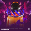 Your Move vs Good Time (Kobays Mashup)