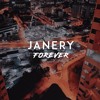 Janery - Forever Free Download
