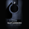 GUITARRERO - FREE DOWNLOAD