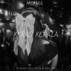 KERAS KEPALA - Dj Wosen, Dipsy Handz & WILL Edit