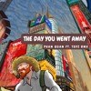 THE DAY YOU WENT AWAY (PHANQUAN FT. TOYZ RMX)