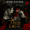 THEM BAO NHIEU LAU [EYED NÀY ZÉE EDIT]
