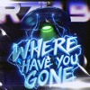 Where Have You Gone | Ran B Remix