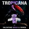 Valentino Khan & Wiwek - Tropicana (ST7V  EDIT)