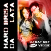 HARD BRISA DA LATA