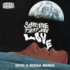 Someone That You Love (OVIG x Rizga Remix)