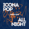 Icona Pop - All Night (Vndika Edit)