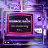 BOUNCE BACK EDIT & MASHUP VOL.2 FREE DOWNLOAD
