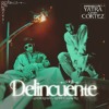 Sebastian Yatra Ft. Jhay Cortez - Delincuente