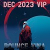Bounce🔥Vina🔥140🔥VOL.420(31New Pack)(Free Down