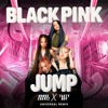 Blackpink - Jump (Horus Chavez & Tasty Boy RMX)