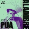 Bad Bunny - ALAMBRE PúA