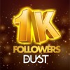 Mr Dust 1k Followers Pack