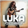 Luka - Porta Aberta 2K23 (Groove Music DJ Bootle