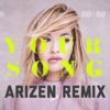 Rita Ora - Your Song (Arizen Remix)