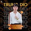 Tập Sống Không Em Rmx - Trung Dio x Sinath Muxix