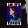 DadiFreyr - Think About Things (Kush Rust Remix)