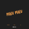 MALU MALU (SPRIGGAN, EGGZY & HB EDIT)