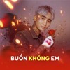 Đạt G-Buồn không em-DoriH Remix