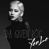 Yến Lê - Đã Quên Rồi (ngoc.anh Remix X an.bit)