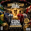 WORLD CUP MASHUP PACK |FREE | ERIC ZAMORA