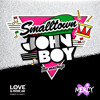 Smalltown John Boy (Love is INDIE air & Mercy Ma