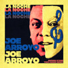 JOE ARROYO - LA NOCHE (Tech House Remix)