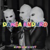 DANSA KUDURO - DIPSY HANDZ EDIT