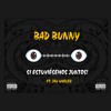 Si Estuviésemos Juntos-Bad Bunny ft. Jay Wheeler