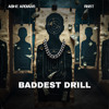 BADDEST DRILL