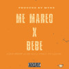 Me Mareo x BEBE (Myke Mashup)
