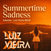 Summertime Sadness (Sakalem - Luiz Vieira MASH)