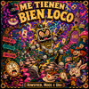 Rowsfred, Moos X URA - ME TIENEN BIEN LOCO