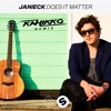 Janieck - Does It Matter (Kahikko Remix)