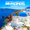 Jesus Mendiola & Mvrex feat. Stephanie - Mykonos