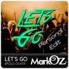 Apolo Oliver - Let's Go (Mark Oz Personal Edit)