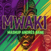 MWAKI MASH UP