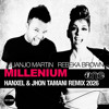 Millenium - Rebeka Brown (JhonTamani x Hanxel)