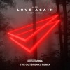 Love Again (The Outbreaks Remix)