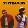 21 Pyramids (Alex Naz Blend)
