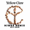 Bun It Up (HIWEX REMIX)