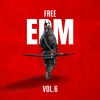 FREE EDM 2024 VOL.6