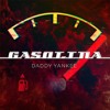 La Gasolina Remix