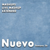 PACK 13 Live Mashup, 24 Extendeds (Semana 26)