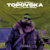 TOPOVSKA [AYFULL CLUB REMIX]