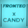Fronteo x Candy - PLAN B (FREE MASHHP)